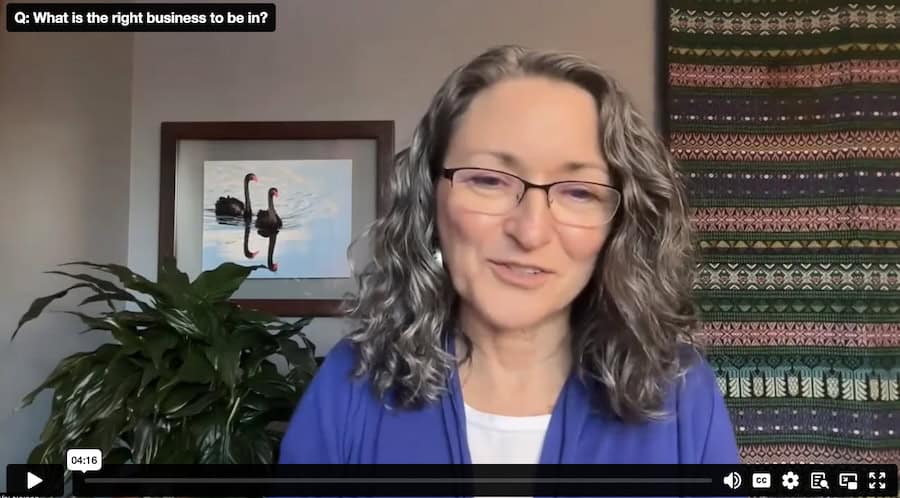 Video thumbnail with Val answering: What's the right business to be in?